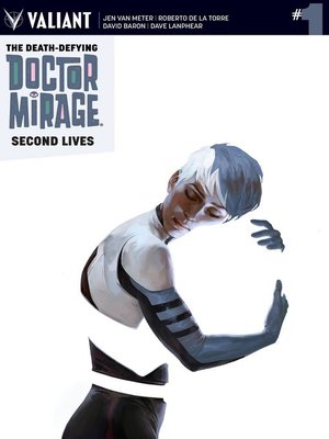 cover image of The Death-Defying Doctor Mirage: Second Lives (2015), Issue 1